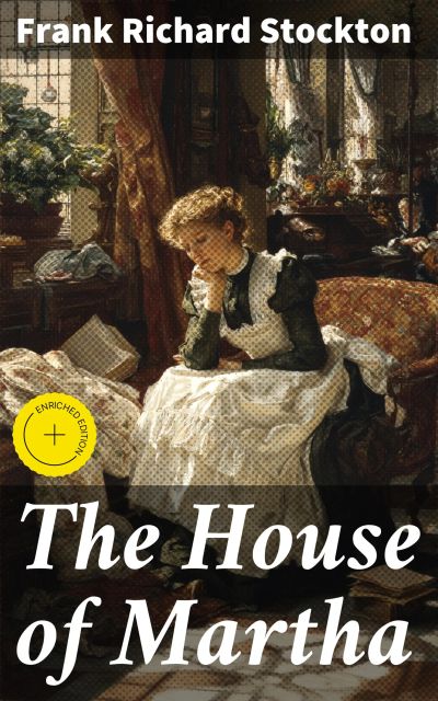 The House of Martha