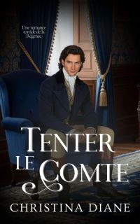 Tenter le Comte
