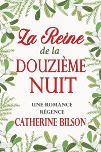 La Reine de la Douzième Nuit