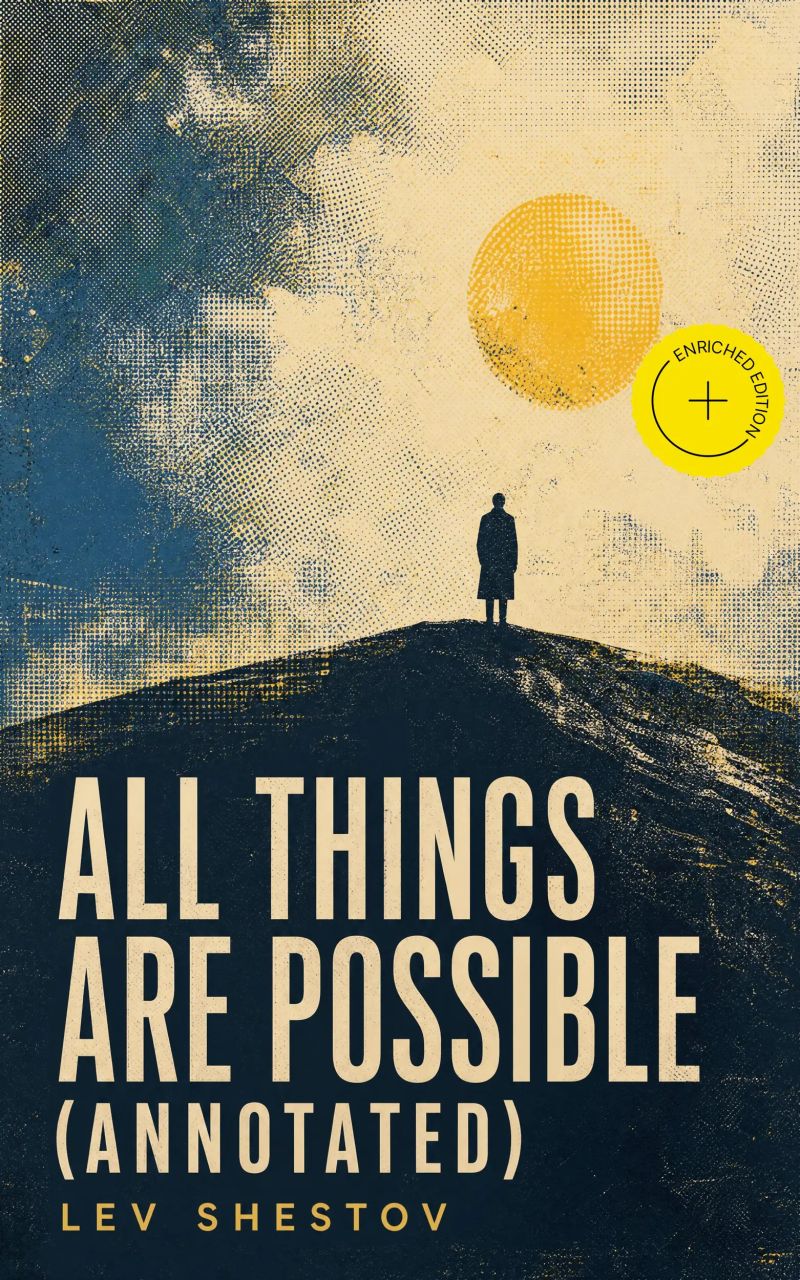 All Things are Possible (Annotated)