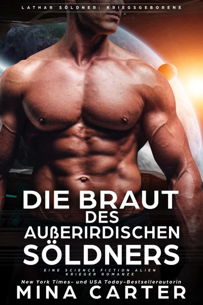 Die Braut des außerirdischen Söldners