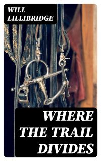 Where the Trail Divides