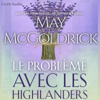 Le Problème Avec les Highlanders