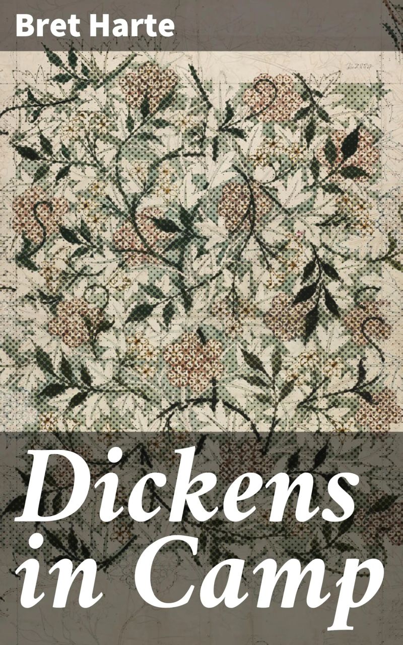 Dickens in Camp