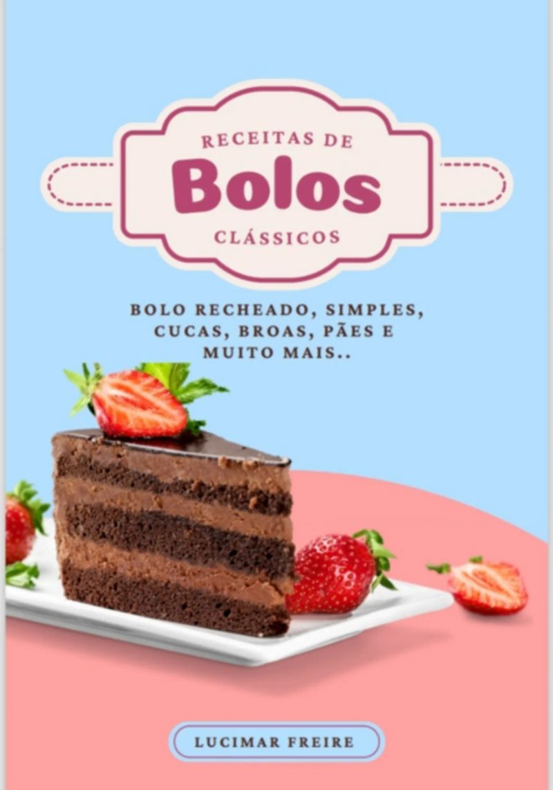 Receitas De Bolos Clássicos, Cucas E Pães