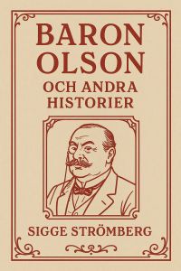 Baron Olson och andra historier