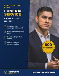 Funeral Service Exam Study Guide