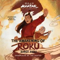 Avatar, The Last Airbender: The Awakening of Roku