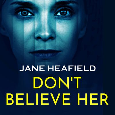 Don't Believe Her