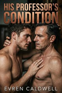 His Professor's Condition