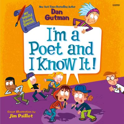 My Weird School Special: I’m a Poet and I Know It!