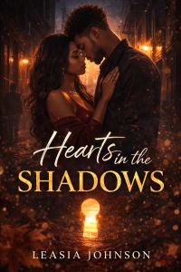 Hearts in the Shadows