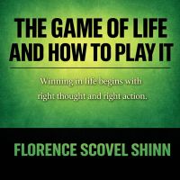 The Game of Life and How to Play It
