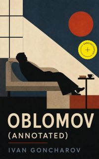 Oblomov (Annotated)