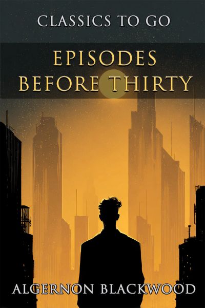 Episodes Before Thirty