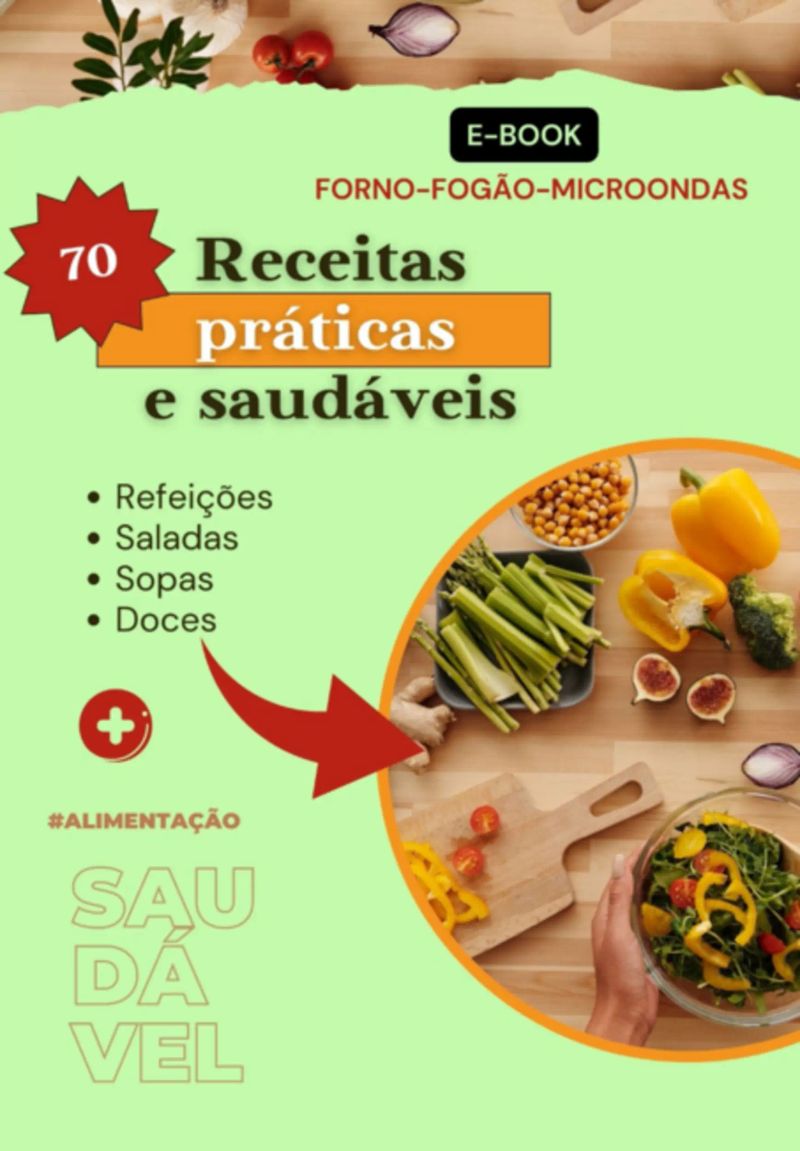 70 Receitas Práticas & Saudáveis Inspiradoras