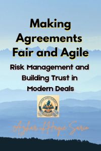 Making Agreements Fair and Agile