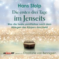 Die ersten drei Tage im Jenseits