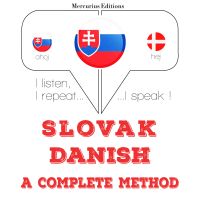 Slovenský - dánsky: kompletná metóda