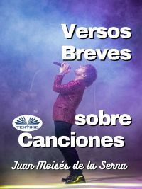 Versos Breves Sobre Canciones