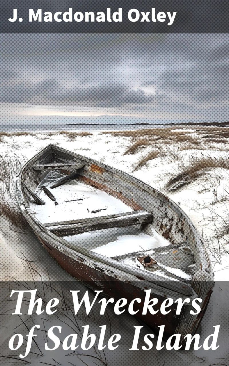 The Wreckers of Sable Island