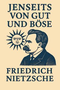 Jenseits von Gut und Böse