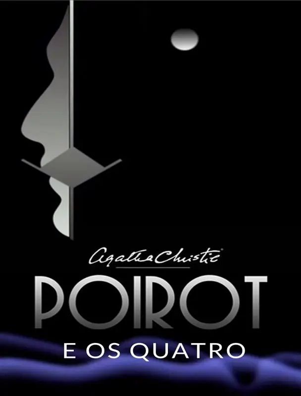 Poirot e os Quatro (traduzido)