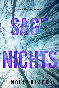 Sage Nichts (Ein Taylor Sage FBI-Thriller – Band 6)