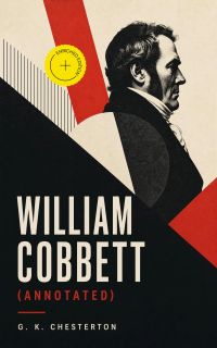 William Cobbett (Annotated)