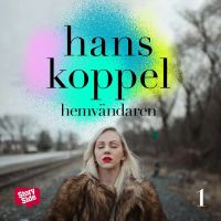 Hemvändaren - del 1