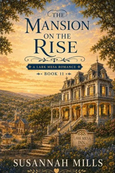 The Mansion On The Rise