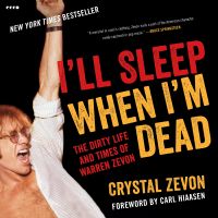 I'll Sleep When I'm Dead