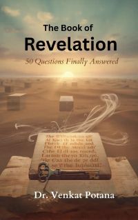 The Book of Revelation: 50 Questions Finally Answered
