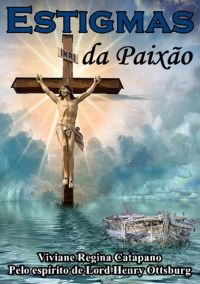 Estigmas Da Paixão