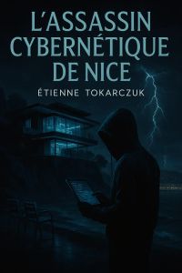 L'Assassin Cybernétique de Nice