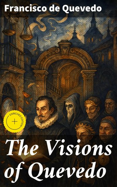 The Visions of Quevedo