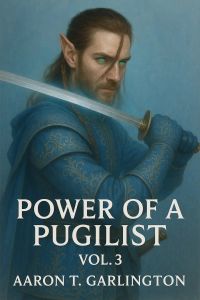 Power of a Pugilist Volume.3