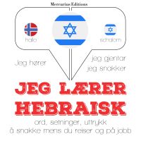 Jeg lærer hebraisk