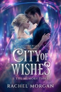 City of Wishes 1: The Memory Thief