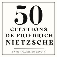 50 citations de Nietzsche