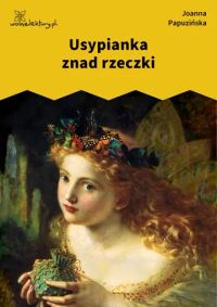 Usypianka znad rzeczki