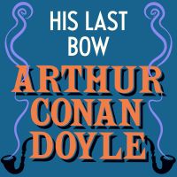 His Last Bow