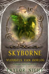 Skyborne: Vleugels van Oorlog (Skyborne Serie—Boek Vier)