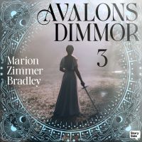 Avalons dimmor - Del 3