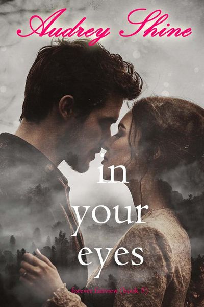 In Your Eyes (Forever Fairview—Book 5)