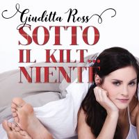 Sotto il kilt... niente