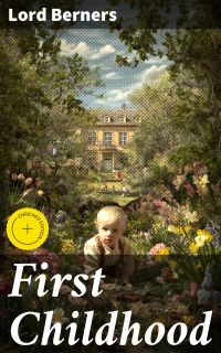 First Childhood