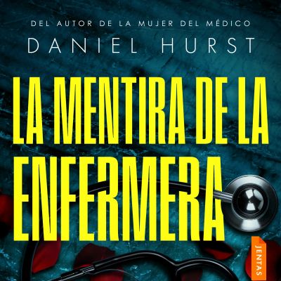 La mentira de la enfermera