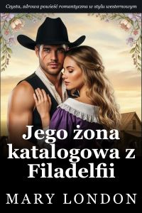 Jego żona katalogowa z Filadelfii