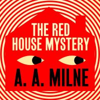 The Red House Mystery